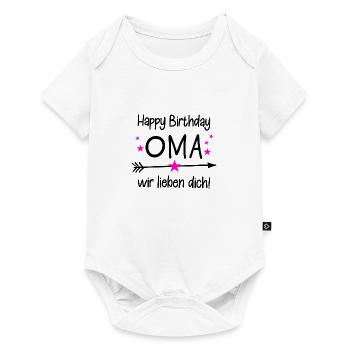 Happy Birthday Oma / Oma Geburtstag - Baby Premium Kurzarmbody - Weiß - Vorne