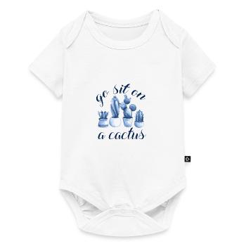go sit on a cactus - Baby Premium Kurzarmbody - Weiß - Vorne