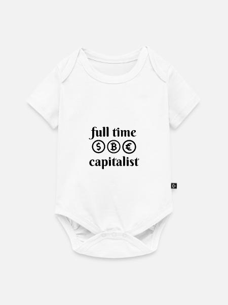 Vollzeit Kapitalist - Baby Premium Kurzarmbody - Weiß