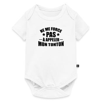 ne me force pas à appeler mon tonton - Body à manches courtes Premium Bébé - blanc - Devant