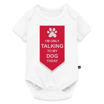 only talking to dog - Baby Premium short-sleeve bodysuit - white - Front