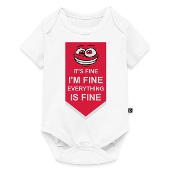 everything is fine quote - Baby Premium short-sleeve bodysuit - white - Front
