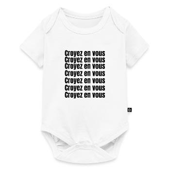 Croyez en vous tout est possible - Body à manches courtes Premium Bébé - blanc - Devant