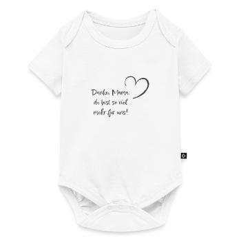 Danke, Mama, du bist so viel mehr für uns! - Baby Premium Kurzarmbody - Weiß - Vorne