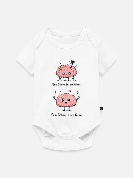 Mein Gehirn bei der Arbeit - Baby Premium Kurzarmbody - Weiß