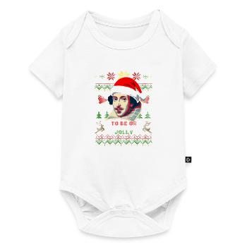To Be Or Not To Be Jolly William Shakespeare - Baby Premium short-sleeve bodysuit - white - Front