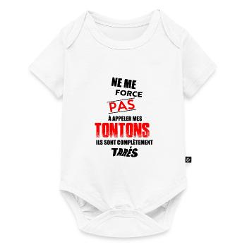Ne me force pas à appeler mes tontons - Body à manches courtes Premium Bébé - blanc - Devant