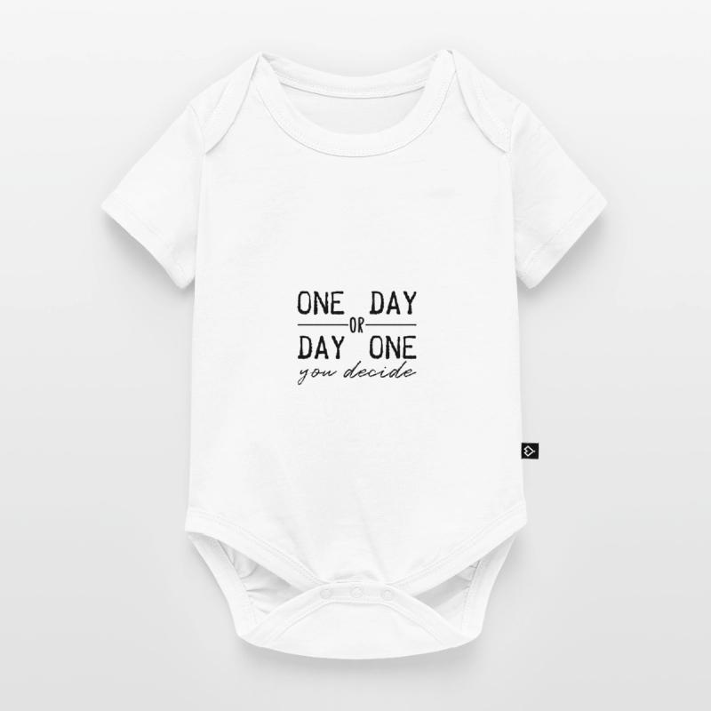 Eines Tages oder Tag eins. Du entscheidest. Baby Premium Kurzarmbody
