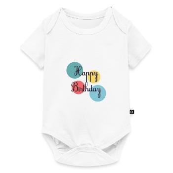 HAPPY BIRTHDAY. JOYEUX ANNIVERSAIRE. ANNIVERSAIRE. - Body à manches courtes Premium Bébé - blanc - Devant