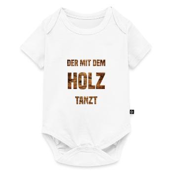der mit dem HOLZ tanzt - Baby Premium Kurzarmbody - Weiß - Vorne