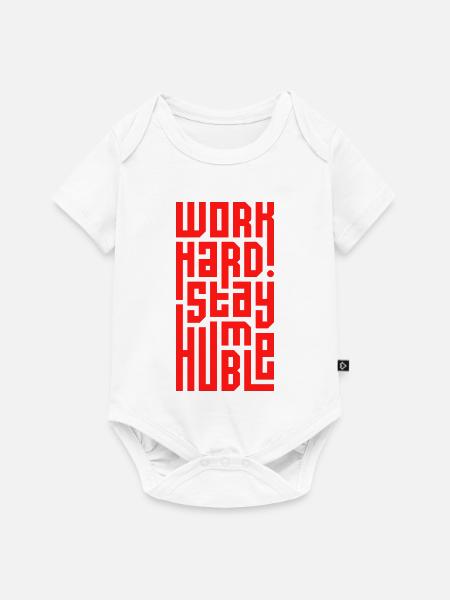 Arbeite hart Bleib bescheiden - Baby Premium Kurzarmbody - Weiß
