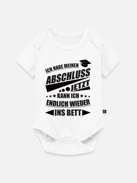 Abschluss Spruch Schulabschluss Motto Abi Klasse - Baby Premium Kurzarmbody - Weiß