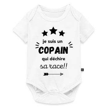 je suis un copain qui déchire sa race - Body à manches courtes Premium Bébé - blanc - Devant