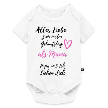 Ersten Geburtstag als Mama- Papa & ich lieben dich - Baby Premium Kurzarmbody - Weiß - Vorne