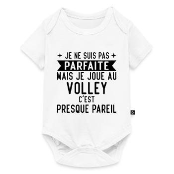 Je Ne Suis Pas Parfaite Mais Je Joue Au Volley - Body à manches courtes Premium Bébé - blanc - Devant