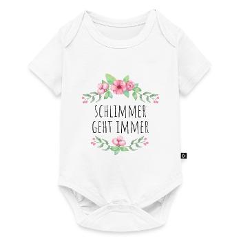 Schlimmer geht immer - Baby Premium Kurzarmbody - Weiß - Vorne