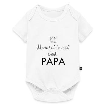 My King to me is PAPA - Baby Premium short-sleeve bodysuit - white - Front