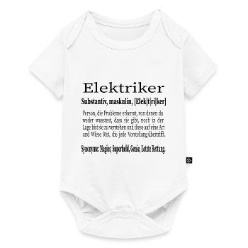 Elektriker Elektrotechniker Spruch Geschenk - Baby Premium Kurzarmbody - Weiß - Vorne