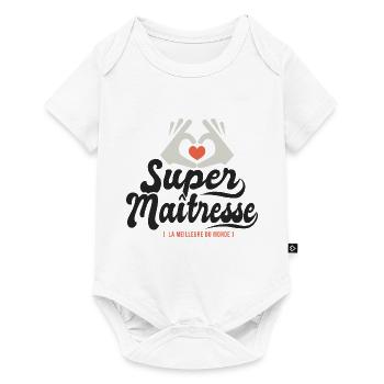 Super maitresse cadeau maîtresse institutrice - Body à manches courtes Premium Bébé - blanc - Devant