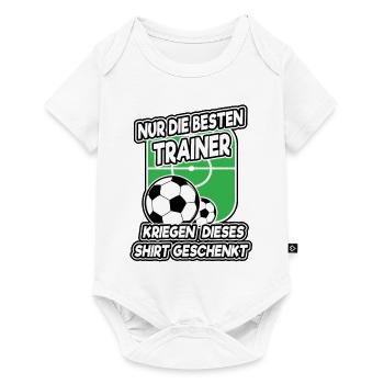 Nur die besten Trainer Shirt Fußball Geschenk - Baby Premium Kurzarmbody - Weiß - Vorne
