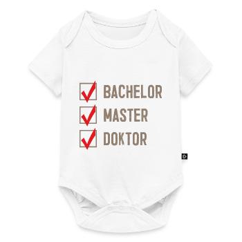 Bachelor Master Doctor Phd Dissertation Student - Baby Premium short-sleeve bodysuit - white - Front