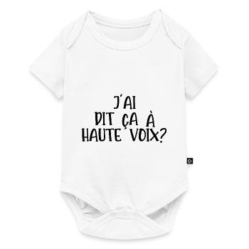 j'ai dit ça à haute voix - Body à manches courtes Premium Bébé - blanc - Devant
