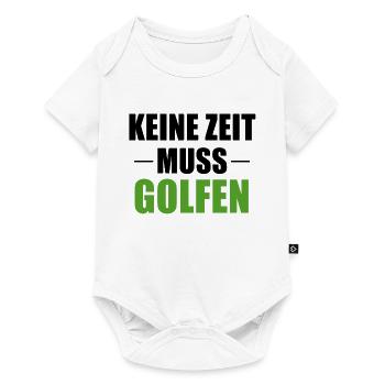Muss Golfen Golfer Golf Spruch Geschenk - Baby Premium Kurzarmbody - Weiß - Vorne