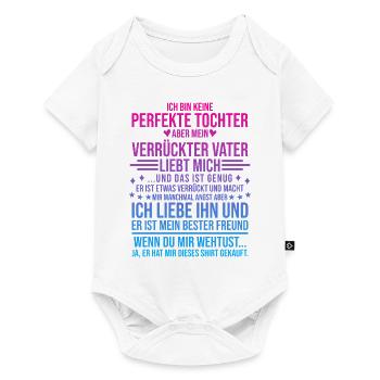 Tochter Vater Shirt Ich Bin Keine Perfekte Tochter - Baby Premium Kurzarmbody - Weiß - Vorne