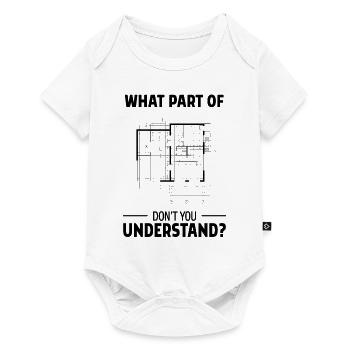 Welchen Teil Der Architektur Verstehst Du Nicht? - Baby Premium Kurzarmbody - Weiß - Vorne