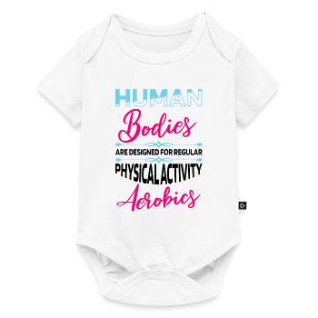 Der menschliche Körper ist für regelmäßige Aerobic - Baby Premium Kurzarmbody - Weiß - Vorne