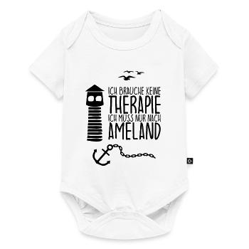 I don't need therapy, just need to go to AMELAND - Baby Premium short-sleeve bodysuit - white - Front