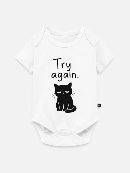 Genervte Katze – Try Again - Baby Premium Kurzarmbody - Weiß