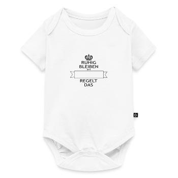 Ruhig bleibe,der...regelt - Baby Premium Kurzarmbody - Weiß - Vorne