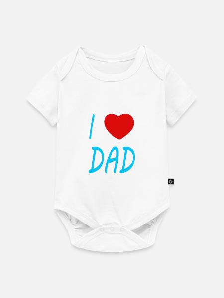 I love Dad - Baby Premium Kurzarmbody - Weiß