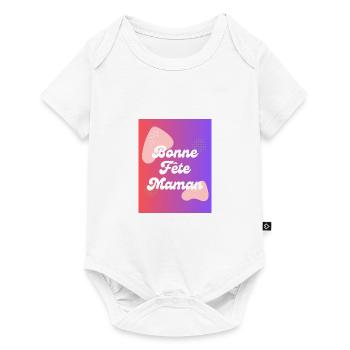 MAMAN,FÊTE DES MÈRES,BONNE FÊTE MAMAN - Body à manches courtes Premium Bébé - blanc - Devant