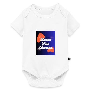 FÊTE DES MÈRES,BONNE FÊTE MAMAN,MAMAN,MAMIE - Body à manches courtes Premium Bébé - blanc - Devant