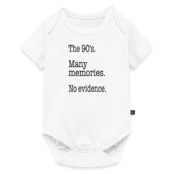 The 90's. Many memories. No evidence. - Baby Premium short-sleeve bodysuit - white - Front