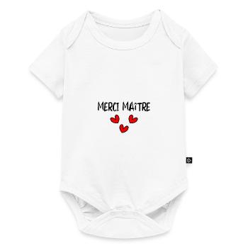 MAÎTRE. MAITRE. MERCI. MERCI MAÎTRE. MAITRE - Body à manches courtes Premium Bébé - blanc - Devant