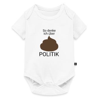 Politik Mist Mies Regierung Scheiße - Baby Premium Kurzarmbody - Weiß - Vorne