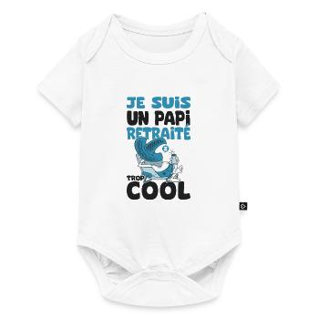 Papy retraité cool cadeau drôle grand-père - Body à manches courtes Premium Bébé - blanc - Devant