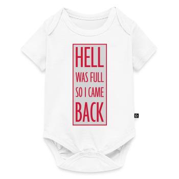 hell was full Zitat - Baby Premium Kurzarmbody - Weiß - Vorne