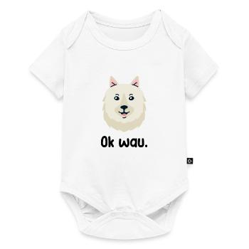 Ok wau mit American Eskimo Hundeliebhaber - Baby Premium Kurzarmbody - Weiß - Vorne