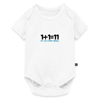 1+1=11 et ça c'est beau - Body à manches courtes Premium Bébé - blanc - Devant