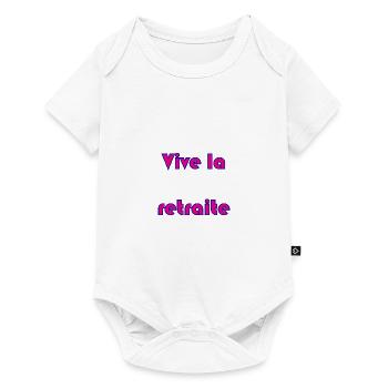 RETRAITE. RETRAITE. RETRAITEE. RETRAITE - Body à manches courtes Premium Bébé - blanc - Devant