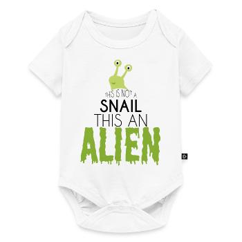 Alien / Zone 51 / UFO: Ce n'est pas un escargot. cette - Body à manches courtes Premium Bébé - blanc - Devant