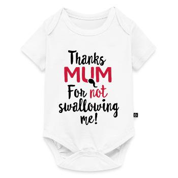 Thanks mum for not swallowing me mother's day gift - Baby Premium short-sleeve bodysuit - white - Front