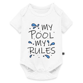 My Pool My Rules! cooler lustiger Spruch - Baby Premium Kurzarmbody - Weiß - Vorne