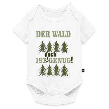 der wald ist doch genug - Baby Premium Kurzarmbody - Weiß - Vorne