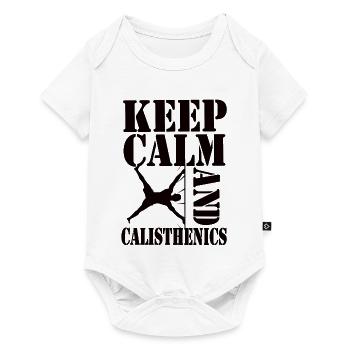 Keep Calm and Calisthenics – Workout Design - Baby Premium short-sleeve bodysuit - white - Front