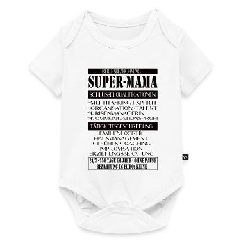 Super Mama – Description du poste avec humour - Body à manches courtes Premium Bébé - blanc - Devant